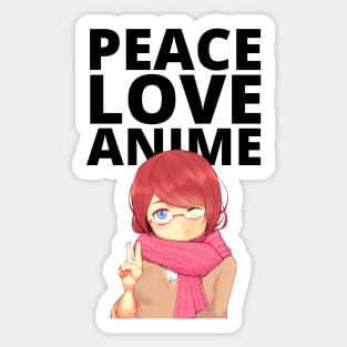 Peace Love Anime Sticker